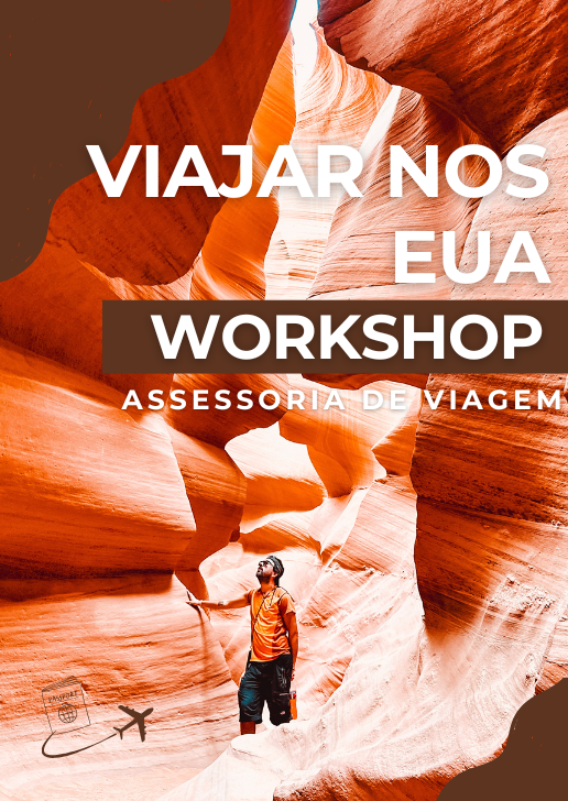WORKSHOP EUA: Preparação de viagem
