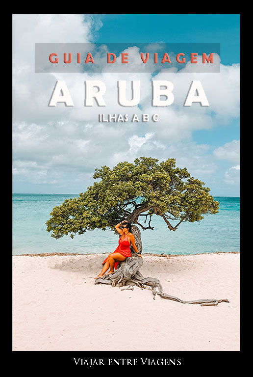 ARUBA - GUIA DE VIAGEM
