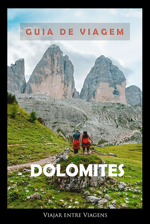 DOLOMITES - GUIA DE VIAGEM