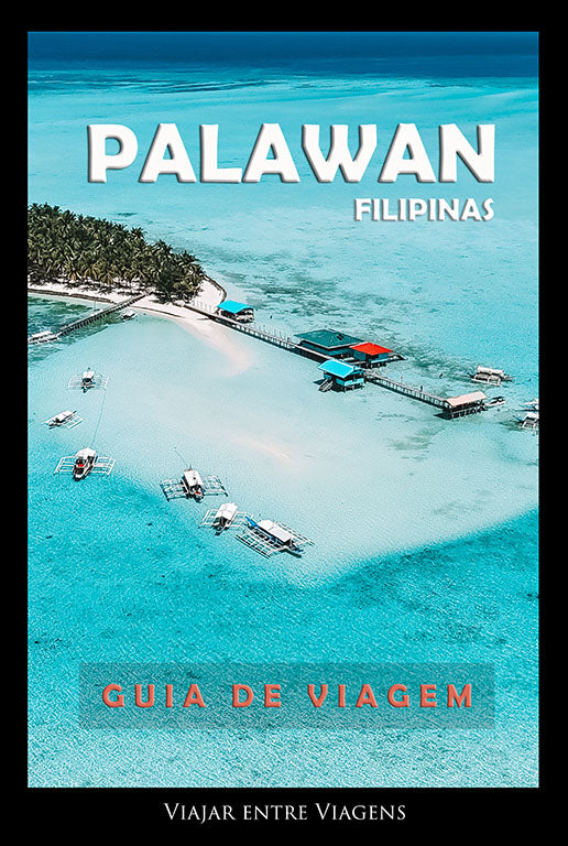 FILIPINAS (ILHA DE PALAWAN) - GUIA DE VIAGEM