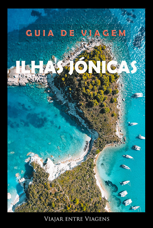 ILHAS JÓNICAS (GRÉCIA) - GUIA DE VIAGEM