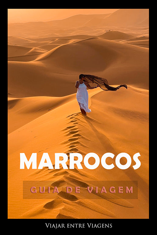MARROCOS - GUIA DE VIAGEM