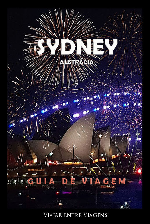 SYDNEY - AUSTRÁLIA - GUIA DE VIAGEM