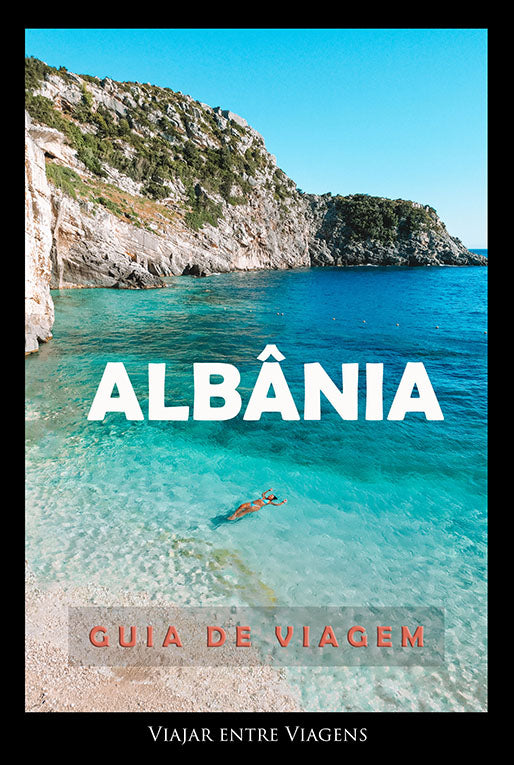 ALBÂNIA - GUIA DE VIAGEM