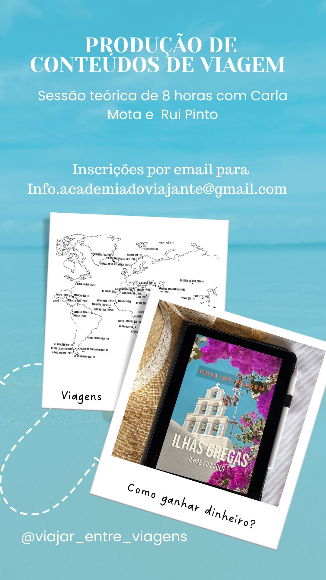 WORKSHOP DE CONTEÚDOS DE VIAGEM – Como ganhar dinheiro