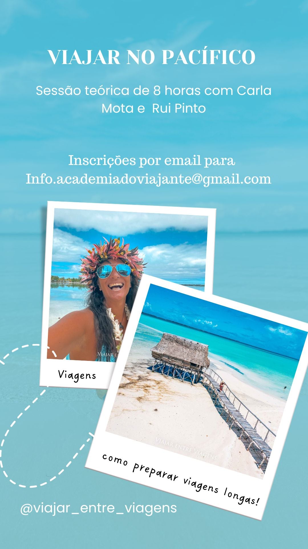 WORKSHOP PARA VIAJAR NO PACÍFICO – Como preparar