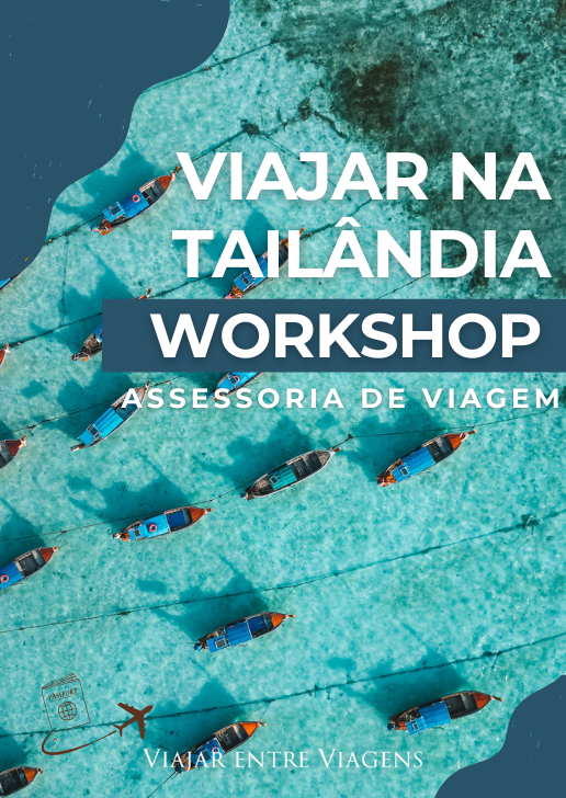 WORKSHOP - Preparação de viagem à Tailândia