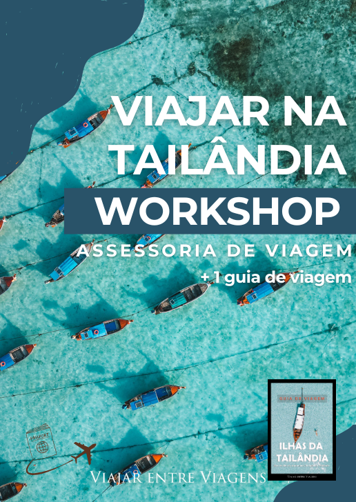 WORKSHOP - Preparação de viagem à Tailândia + 1 Guia de Viagem