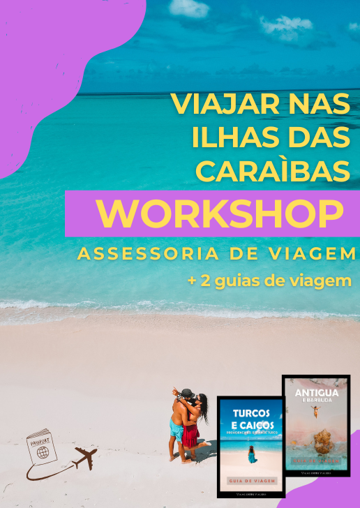 WORKSHOP ILHAS DAS CARAÍBAS - Preparação de viagem (com 2 GUIAS VIAGEM)