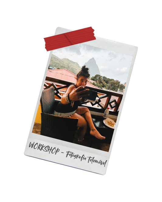 WORKSHOP DE FOTOGRAFIA COM TELEMÓVEL