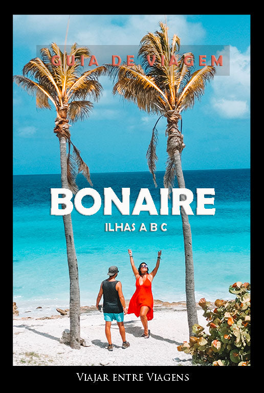BONAIRE - GUIA DE VIAGEM