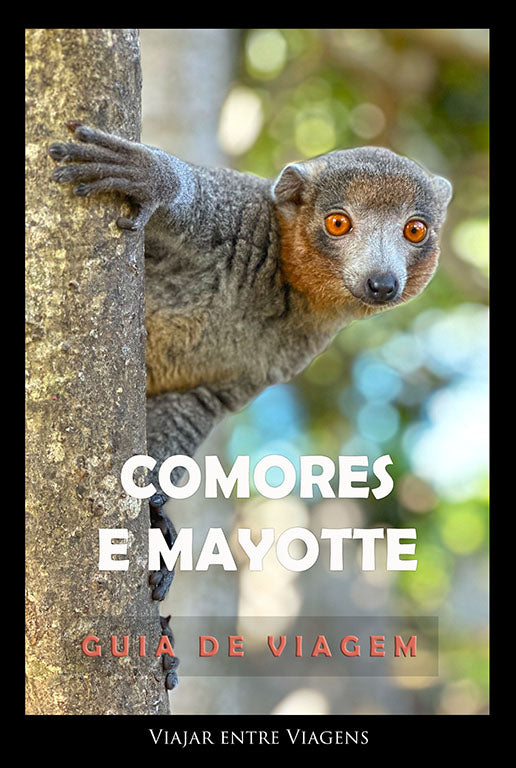 COMORES E MAYOTTE - GUIA DE VIAGEM