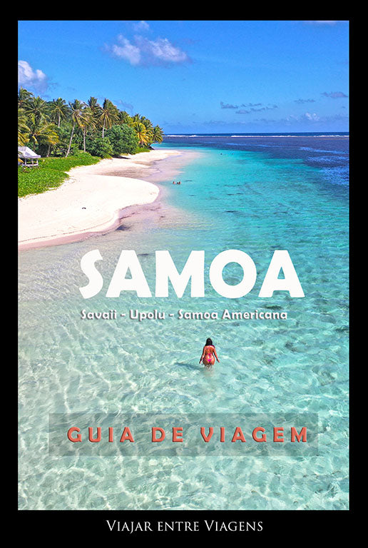 SAMOA - GUIA DE VIAGEM