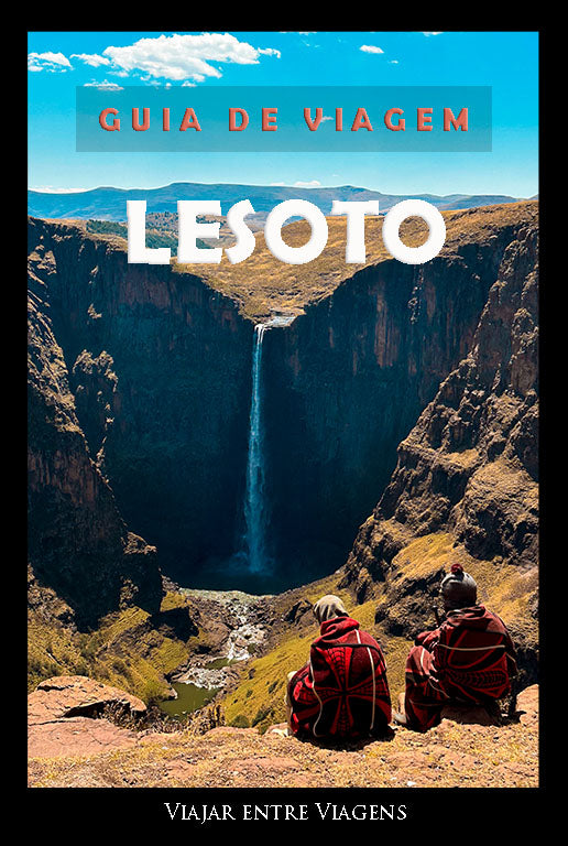 LESOTO - GUIA DE VIAGEM