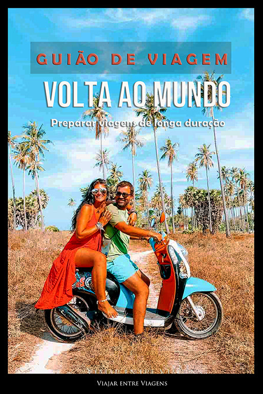 GUIÃO PARA PREPARAR UMA VIAGEM DE VOLTA AO MUNDO