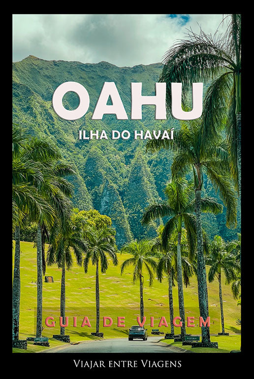 OAHU (HAVAI) - GUIA DE VIAGEM
