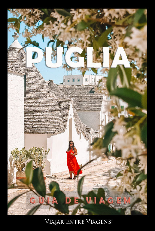 PUGLIA, ITÁLIA - GUIA DE VIAGEM